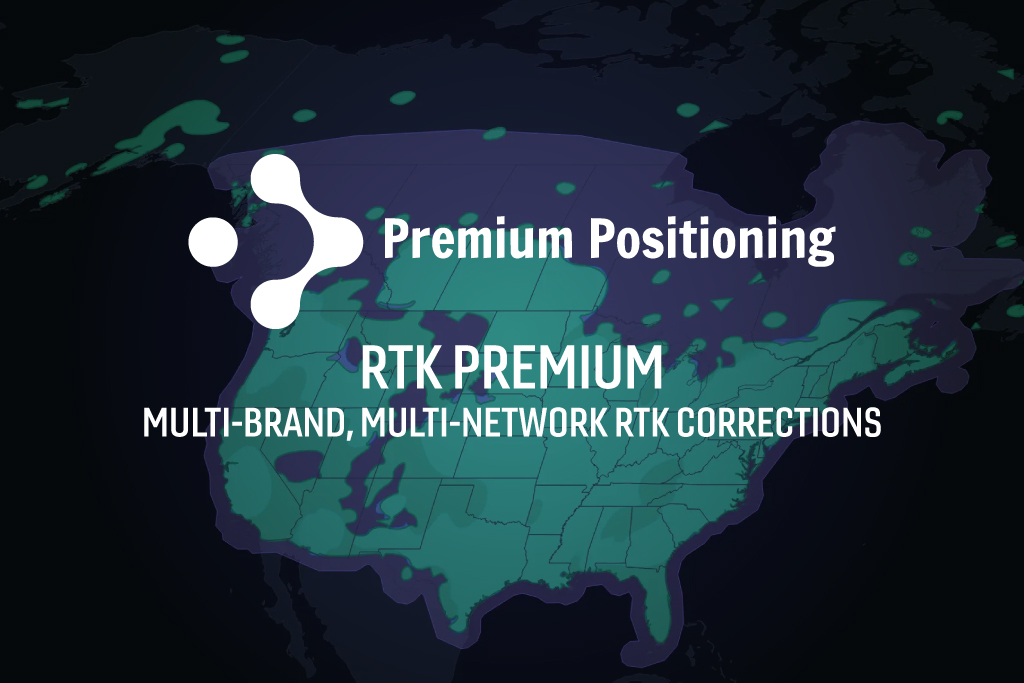RTK Premium by Premium Positioning Featured Image for United States and Canada Multi-Brand, Multi-Network RTK Corrections